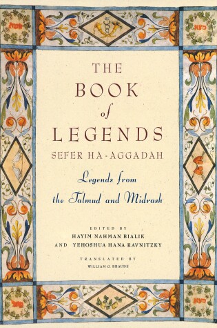 Cover of The Book of Legends/Sefer Ha-Aggadah