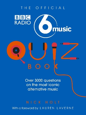 Book cover for The Official Radio 6 Music Quiz Book
