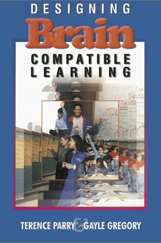 Cover of Designing Brain-compatible Learning