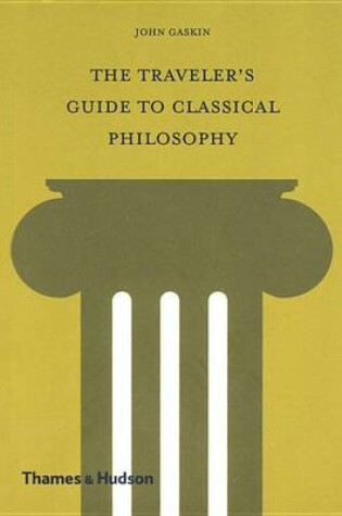 Cover of The Traveler's Guide to Classical Philosophy