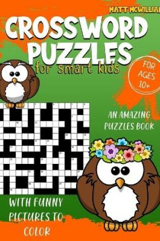 Cover of Crossword Puzzles For Smart Kids