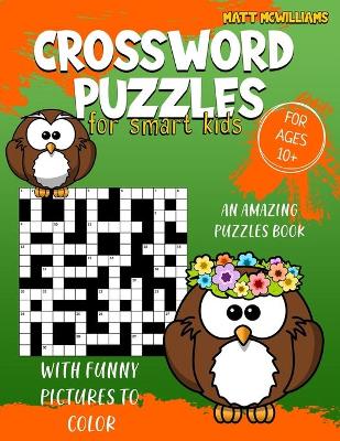 Cover of Crossword Puzzles For Smart Kids