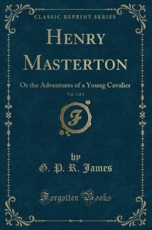 Cover of Henry Masterton, Vol. 3 of 3