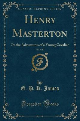 Book cover for Henry Masterton, Vol. 3 of 3