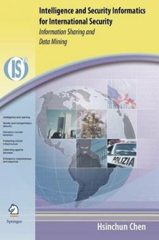 Cover of Intelligence and Security Informatics for International Security: Information Sharing and Data Mining