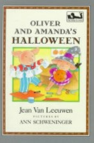 Cover of Van Leeuwen, Et El : Oliver & Amanda'S Halloween (HB)