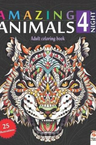 Cover of Amazing Animals 4 - Night Edition