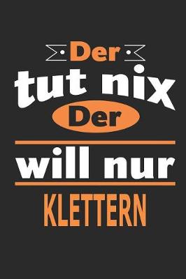 Book cover for Der tut nix Der will nur klettern