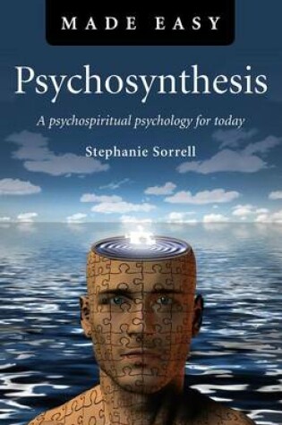 Cover of Psychosynthesis Made Easy