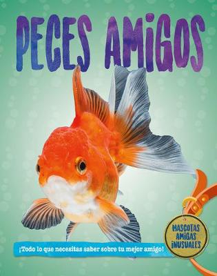 Book cover for Peces Amigos (Fish Pals)