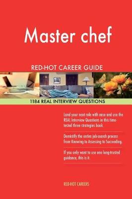 Book cover for Master Chef Red-Hot Career Guide; 1184 Real Interview Questions