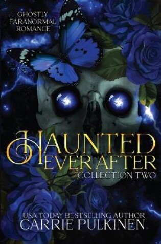 Cover of Haunted Ever After Collection Two