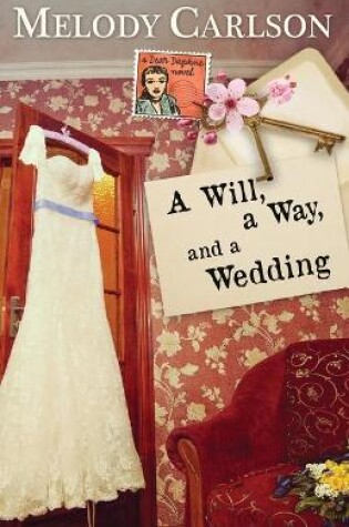 Cover of A Will, a Way, and a Wedding