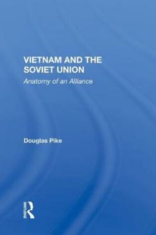 Cover of Vietnam And The Soviet Union