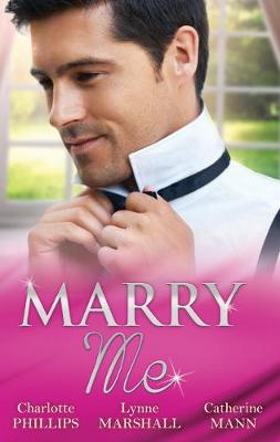 Book cover for Marry Me - 3 Book Box Set