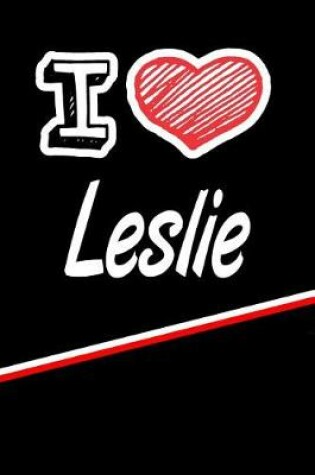 Cover of I Love Leslie