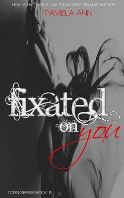 Book cover for Fixated On You