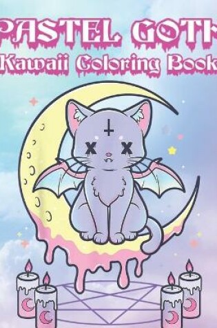 Cover of Pastel Goth Kawaii Coloring Book