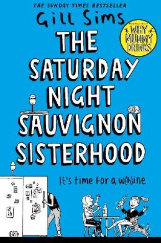 Cover of The Saturday Night Sauvignon Sisterhood