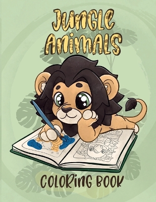 Cover of Jungle Animals - Coloring Books For Kids