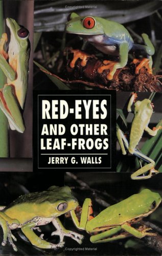 Cover of Red-eyes and Other Leaf Frogs