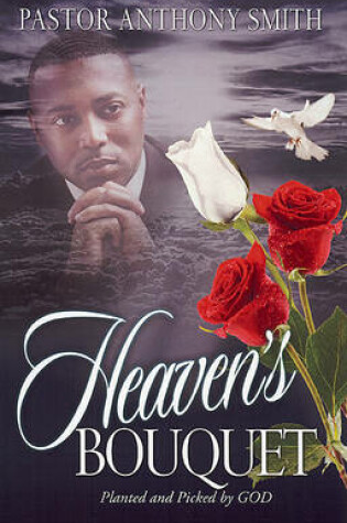 Cover of Heaven's Bouquet