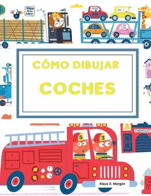 Book cover for Cómo dibujar coches