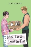 Book cover for Wish Lists Lead to This