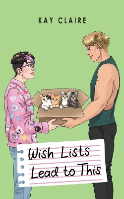 Book cover for Wish Lists Lead to This