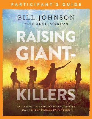 Book cover for Raising Giant-Killers Participant's Guide