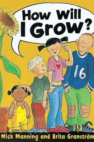 Cover of How Will I Grow?