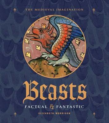 Cover of Beasts Factual and Fantastic