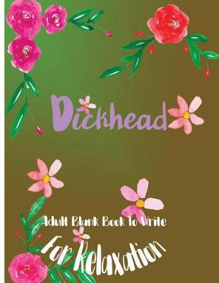 Cover of Dickhead