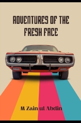 Cover of Adventures of the Fresh Face