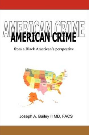 Cover of American Crime from a Black American's Perspective