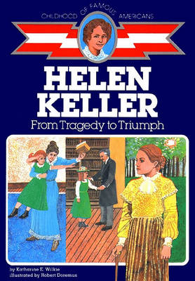 Cover of Helen Keller: From Tragedy to Triumph