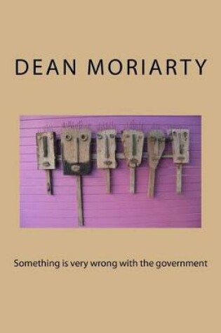 Cover of Something is very wrong with the government