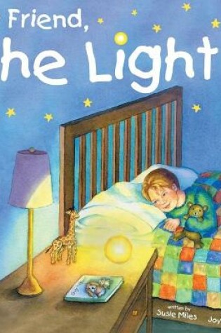 Cover of My Friend, The Light