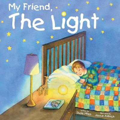 Cover of My Friend, The Light