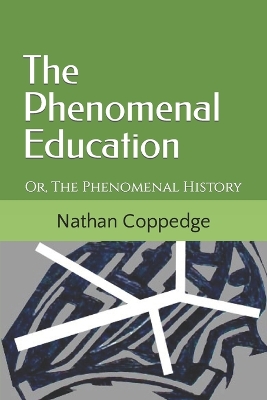 Book cover for The Phenomenal Education