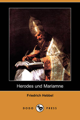 Book cover for Herodes Und Mariamne (Dodo Press)