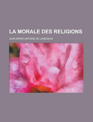 Book cover for La Morale Des Religions