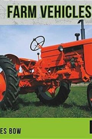 Cover of Farm Vehicles