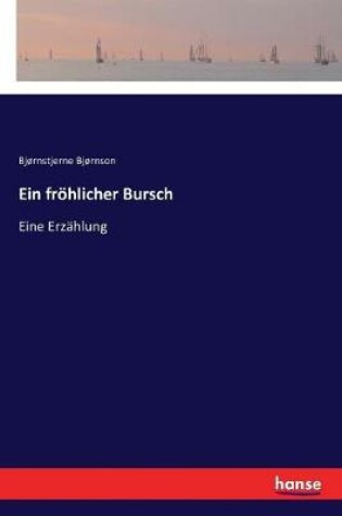 Cover of Ein fröhlicher Bursch