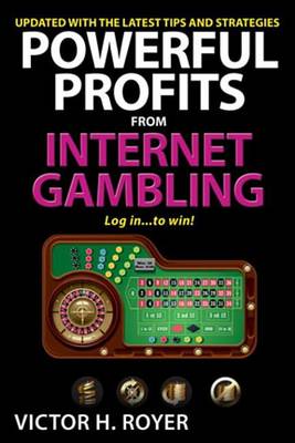 Book cover for Powerful Profits from Internet Gambling