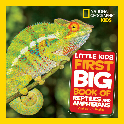 Cover of National Geographic Little Kids First Big Book of Reptiles and Amphibians