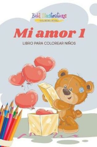 Cover of Mi Amor 1