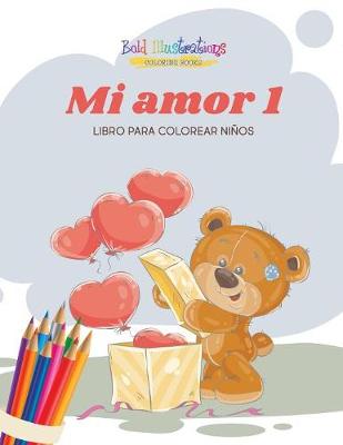 Book cover for Mi Amor 1