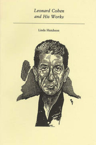 Cover of Leonard Cohen and His Works