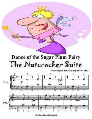 Book cover for Dance of the Sugar Plum Fairy the Nutcracker Suite -  Easiest Piano Sheet Music Junior Edition